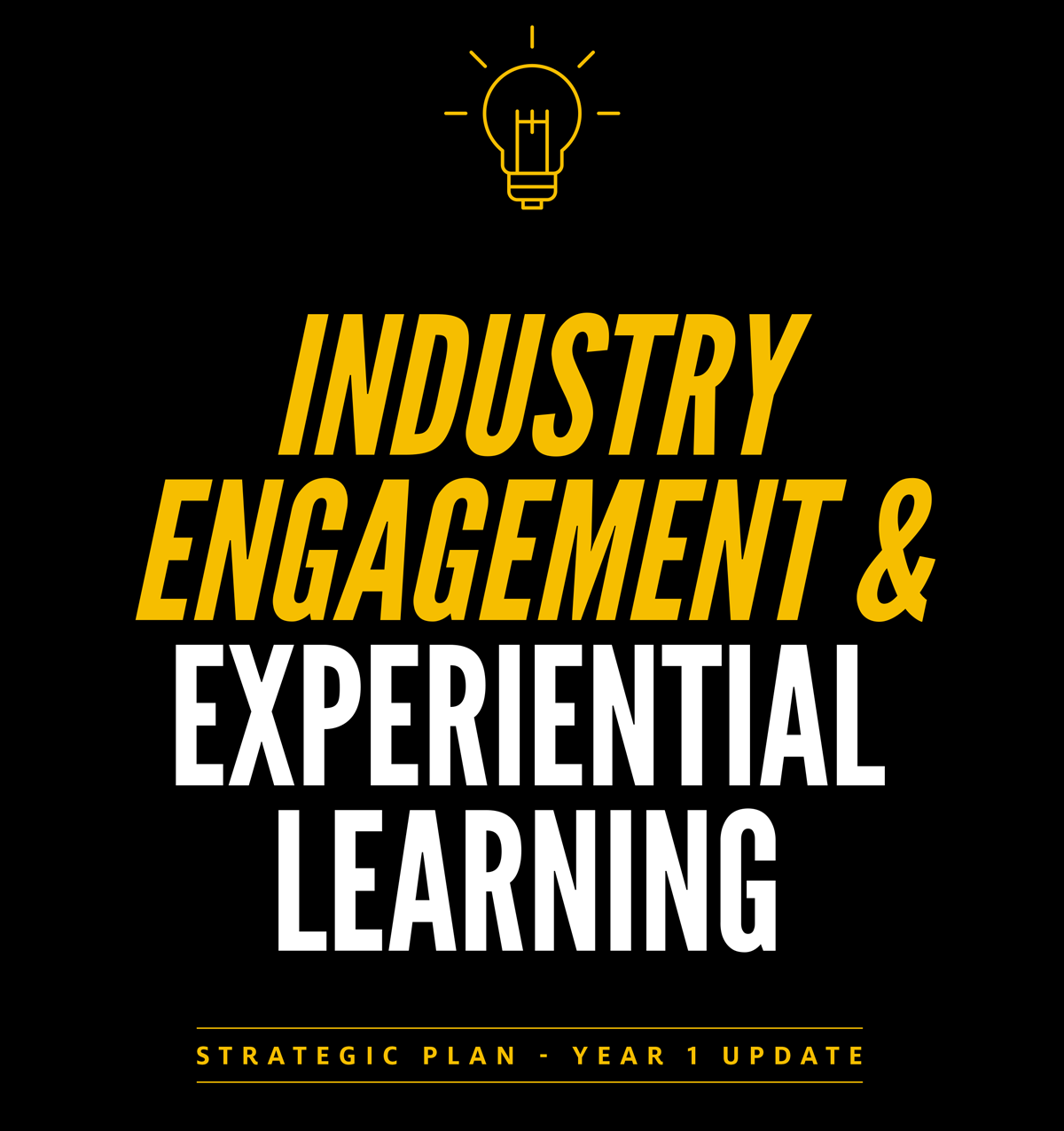 Industry Engagement and Experiential Learning